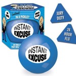 Instant Excuse Ball