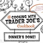New Trader Joe's Cookbook