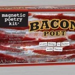 Bacon Magnetic Poetry